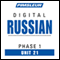 Russian Phase 1, Unit 21: Learn to Speak and Understand Russian with Pimsleur Language Programs audio book by Pimsleur