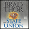 State of the Union: A Thriller audio book by Brad Thor