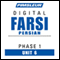 Farsi Persian Phase 1, Unit 06: Learn to Speak and Understand Farsi Persian with Pimsleur Language Programs audio book by Pimsleur