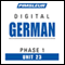 German Phase 1, Unit 23: Learn to Speak and Understand German with Pimsleur Language Programs audio book by Pimsleur