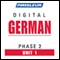 German Phase 2, Unit 01: Learn to Speak and Understand German with Pimsleur Language Programs