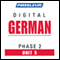 German Phase 2, Unit 05: Learn to Speak and Understand German with Pimsleur Language Programs audio book by Pimsleur
