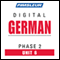 German Phase 2, Unit 06: Learn to Speak and Understand German with Pimsleur Language Programs audio book by Pimsleur