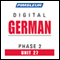 German Phase 2, Unit 27: Learn to Speak and Understand German with Pimsleur Language Programs