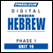 Hebrew Phase 1, Unit 19: Learn to Speak and Understand Hebrew with Pimsleur Language Programs audio book by Pimsleur