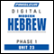 Hebrew Phase 1, Unit 23: Learn to Speak and Understand Hebrew with Pimsleur Language Programs audio book by Pimsleur