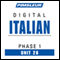 Italian Phase 1, Unit 28: Learn to Speak and Understand Italian with Pimsleur Language Programs audio book by Pimsleur