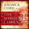 The Shroud Codex (Unabridged) audio book by Jerome R. Corsi