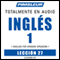 ESL Spanish Phase 1, Unit 27: Learn to Speak and Understand English as a Second Language with Pimsleur Language Programs