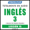 ESL Spanish Phase 3, Unit 15: Learn to Speak and Understand English as a Second Language with Pimsleur Language Programs audio book by Pimsleur