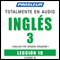 ESL Spanish Phase 3, Unit 19: Learn to Speak and Understand English as a Second Language with Pimsleur Language Programs audio book by Pimsleur