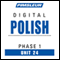 Polish Phase 1, Unit 24: Learn to Speak and Understand Polish with Pimsleur Language Programs audio book by Pimsleur