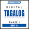 Tagalog Phase 1, Unit 08: Learn to Speak and Understand Tagalog with Pimsleur Language Programs audio book by Pimsleur