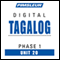 Tagalog Phase 1, Unit 20: Learn to Speak and Understand Tagalog with Pimsleur Language Programs audio book by Pimsleur