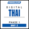 Thai Phase 1, Unit 02: Learn to Speak and Understand Thai with Pimsleur Language Programs audio book by Pimsleur