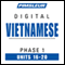 Vietnamese Phase 1, Unit 16-20: Learn to Speak and Understand Vietnamese with Pimsleur Language Programs audio book by Pimsleur