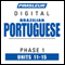 ESL Port (Braz) Phase 1, Unit 11-15: Learn to Speak and Understand English as a Second Language with Pimsleur Language Programs