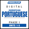 Port (Euro) Phase 1, Unit 01-05: Learn to Speak and Understand Portuguese (European) with Pimsleur Language Programs