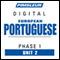 Port (Euro) Phase 1, Unit 02: Learn to Speak and Understand Portuguese (European) with Pimsleur Language Programs