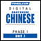 Chinese (Can) Phase 1, Unit 07: Learn to Speak and Understand Cantonese Chinese with Pimsleur Language Programs audio book by Pimsleur