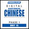 Chinese (Can) Phase 1, Unit 15: Learn to Speak and Understand Cantonese Chinese with Pimsleur Language Programs audio book by Pimsleur
