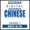 Chinese (Can) Phase 1, Unit 16-20: Learn to Speak and Understand Cantonese Chinese with Pimsleur Language Programs audio book by Pimsleur