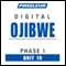 Ojibwe Phase 1, Unit 19: Learn to Speak and Understand Ojibwe with Pimsleur Language Programs audio book by Pimsleur