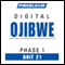 Ojibwe Phase 1, Unit 21: Learn to Speak and Understand Ojibwe with Pimsleur Language Programs audio book by Pimsleur