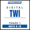 Twi Phase 1, Unit 06-10: Learn to Speak and Understand Twi with Pimsleur Language Programs