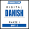 Danish Phase 1, Unit 02: Learn to Speak and Understand Danish with Pimsleur Language Programs audio book by Pimsleur