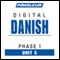 Danish Phase 1, Unit 05: Learn to Speak and Understand Danish with Pimsleur Language Programs audio book by Pimsleur