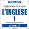 ESL Italian Phase 1, Unit 03: Learn to Speak and Understand English as a Second Language with Pimsleur Language Programs audio book by Pimsleur