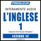 ESL Italian Phase 1, Unit 12: Learn to Speak and Understand English as a Second Language with Pimsleur Language Programs audio book by Pimsleur