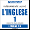 ESL Italian Phase 1, Unit 26: Learn to Speak and Understand English as a Second Language with Pimsleur Language Programs audio book by Pimsleur