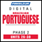 Port (Braz) Phase 2, Unit 26-30: Learn to Speak and Understand Portuguese (Brazilian) with Pimsleur Language Programs audio book by Pimsleur