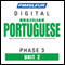 Port (Braz) Phase 3, Unit 02: Learn to Speak and Understand Portuguese (Brazilian) with Pimsleur Language Programs audio book by Pimsleur