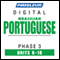 Port (Braz) Phase 3, Unit 06-10: Learn to Speak and Understand Portuguese (Brazilian) with Pimsleur Language Programs audio book by Pimsleur