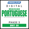 Port (Braz) Phase 3, Unit 30: Learn to Speak and Understand Portuguese (Brazilian) with Pimsleur Language Programs audio book by Pimsleur