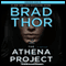 The Athena Project audio book by Brad Thor