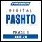 Pashto Phase 1, Unit 28: Learn to Speak and Understand Pashto with Pimsleur Language Programs audio book by Pimsleur