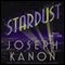 Stardust (Unabridged) audio book by Joseph Kanon