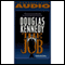 The Job audio book by Douglas Kennedy