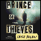 Prince of Thieves (Unabridged) audio book by Chuck Hogan
