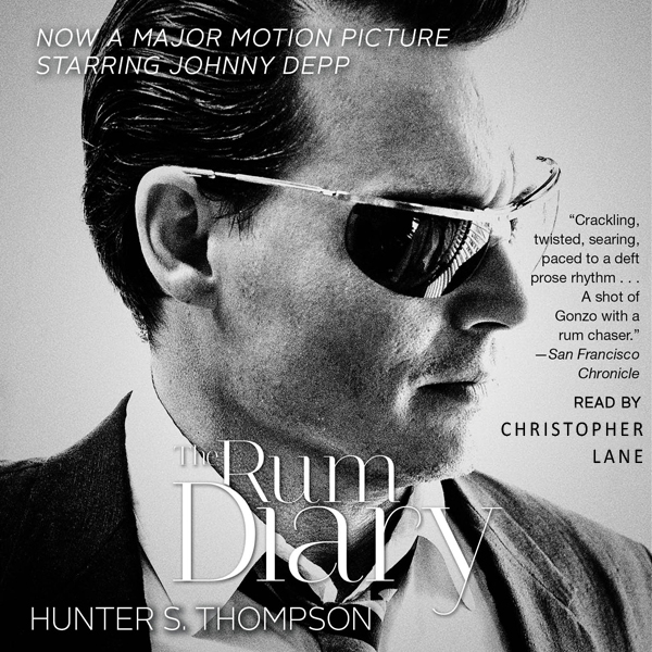 The Rum Diary: A Novel (Unabridged) audio book by Hunter S. Thompson