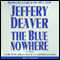 Blue Nowhere (Unabridged) audio book by Jeffery Deaver