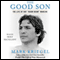 The Good Son: The Life of Ray 'Boom Boom' Mancini (Unabridged) audio book by Mark Kriegel