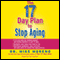 The 17-Day Plan to Stop Aging