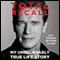 Total Recall: My Unbelievably True Life Story audio book by Arnold Schwarzenegger