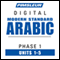 Arabic (Modern Standard) Phase 1, Unit 01-05: Learn to Speak and Understand Modern Standard Arabic with Pimsleur Language Programs