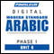 Arabic (Modern Standard) Phase 1, Unit 06: Learn to Speak and Understand Modern Standard Arabic with Pimsleur Language Programs